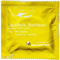 Balthazar  JackRock - Dreaming About You (PRT Stacho Remix)