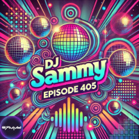 Episode 405: 405_Dj Sammy - Nu Disco and Disco Set_21_Oct_2024