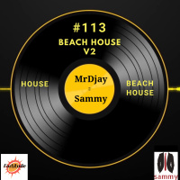 Episode 113: 113_002_Dj Sammy - Beach House v2