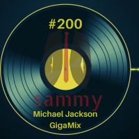Episode 200: 200_Remember Yesterday v18 (Michael Jackson Special Gigamix)