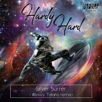 Hardy Hard - Silver Surfer (Alexey Talano remix)