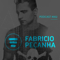 FABRÍCIO PECANHA Podcast #002