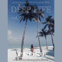 FROST -DEEP LIFE vol.43 (promodj.com)