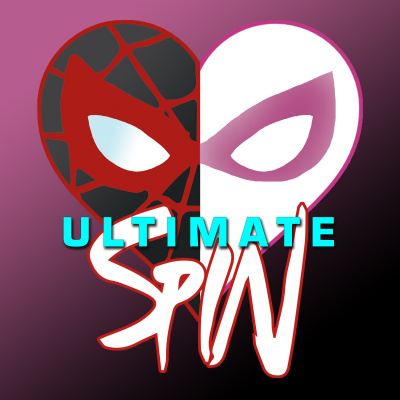 Ultimate Spin: The Spider-man Podcast About Miles Morales And Spider-gwen Stacy