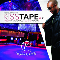 THE KISS TAPE VOL.3 MIXED BY DJ GHEN DA PAUL  HOSTED BY WLAD MC