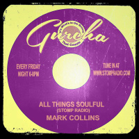 Episode 294: All Things Soulful on Stomp Radio 24-10-25