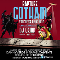 July 2012 | RAPTURE Vancouver PRIDE Official Podcast