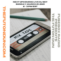 Episode 489: FuseBox Radio #641: DJ Fusions The Futon Dun Livestream DJ Mix Spring Session #3 ($5 Lemonade  A 1/5th Mid-Day Spring Music Festival Mix)