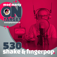 Episode 530: Shake  Fingerpop