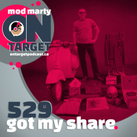 Episode 529: Got My Share