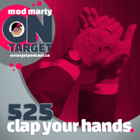 Episode 525: Clap Your Hands