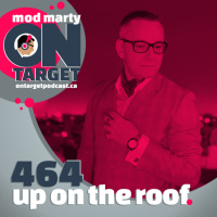 Episode 464: Up On The Roof