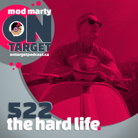 Episode 522: The Hard Life