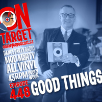 Episode 448: Good Things