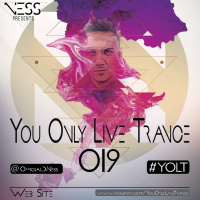 You Only Live Trance 019