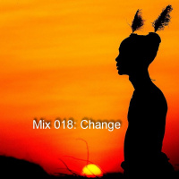 Mix 018: Change