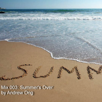 Mix 003: Summers Over