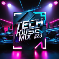 Tech House Mix #23
