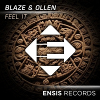 Blaze  Ollen - Feel It (Original Mix) OUT NOW played by Breathe Carolina