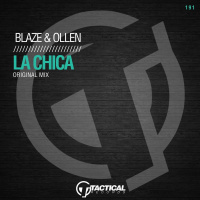 Blaze  Ollen - La Chica (Original Mix)