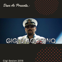 Dave As - Gigi Sesion 2018