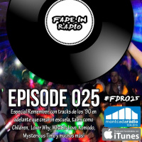 Episode 025 - Especial Remember