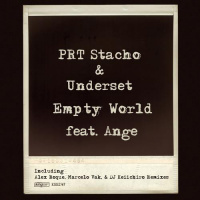 PRT Stacho  Underset feat. Ange - Empty World (Dj Keiichiro Cut Remix)