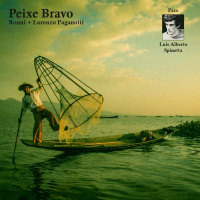 Peixe Bravo - Ronni + Lorenzo (para Spinetta)