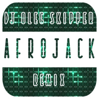 Afrojack and Brohug - Let It Rip ft. Titus (Dj Oleg Skipper Remix)