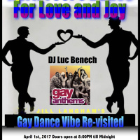 Gay Dance Vibe Re-visited - April Fools Dance for Love  Joy Part 1