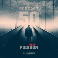 Machaon (N Mezhennikov) -Deep Poisson Podcast#050