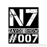 N7 - ZaVod Show#007