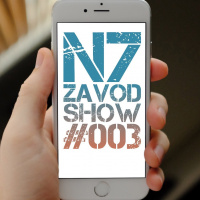 N7-ZaVod Show#003