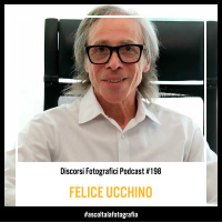 Felice Ucchino – L’importanza della stampa in fotografia