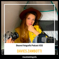 Fotografia, cinema, arte – L’intervista a Davies Zambotti