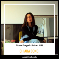 Chiara Dondi. Fotografia e Pittura