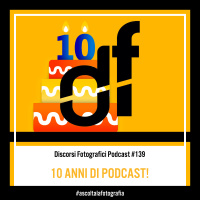 10 Anni di Podcast!!! Parte seconda