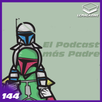 Bien Padre - Episodio 144 - LC Magazine