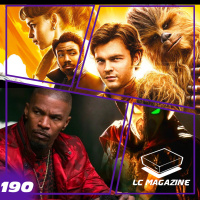 Review: Solo (Star Wars) - Episodio 190 - LC Magazine