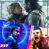 FINAL DE GAME OF THRONES / John Wick 3 - LC Magazine 237