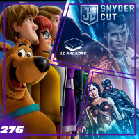 Snyder Cut / Scooby Doo (Review) - LC Magazine 276