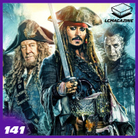Piratas del Caribe, Castlevania, Game of Thrones - Episodio 141 LC Magazine