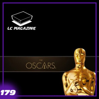 OSCARS 2018 - Episodio 179 - LC Magazine