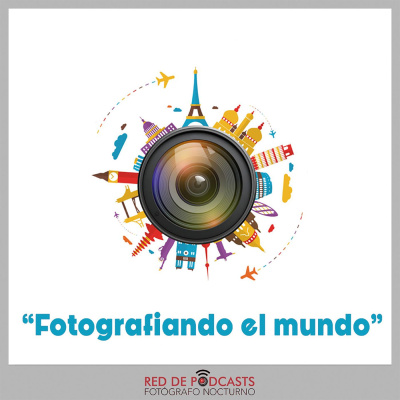 Fotografiando El Mundo