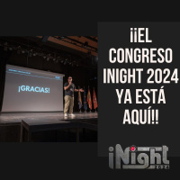 ¡¡El congreso iNight 2024 ya está aquí!!