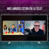 ¡Mis amigos están en la tele!