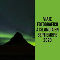 Viaje fotográfico a Islandia en septiembre 2023