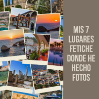 Mis 7 lugares fetiche donde he hecho fotos