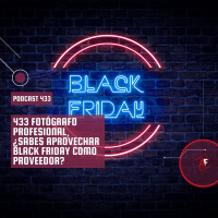 Fotógrafo profesional, ¿sabes aprovechar Black Friday como proveedor?