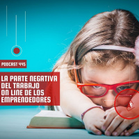 La parte negativa del trabajo on line de los emprendedores